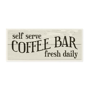 Stupell Industries Self Serve Coffee Bar Sign Rustic Plank Pattern, Designed by Daphne Polselli Wall Plaque, 17 x 7, Green