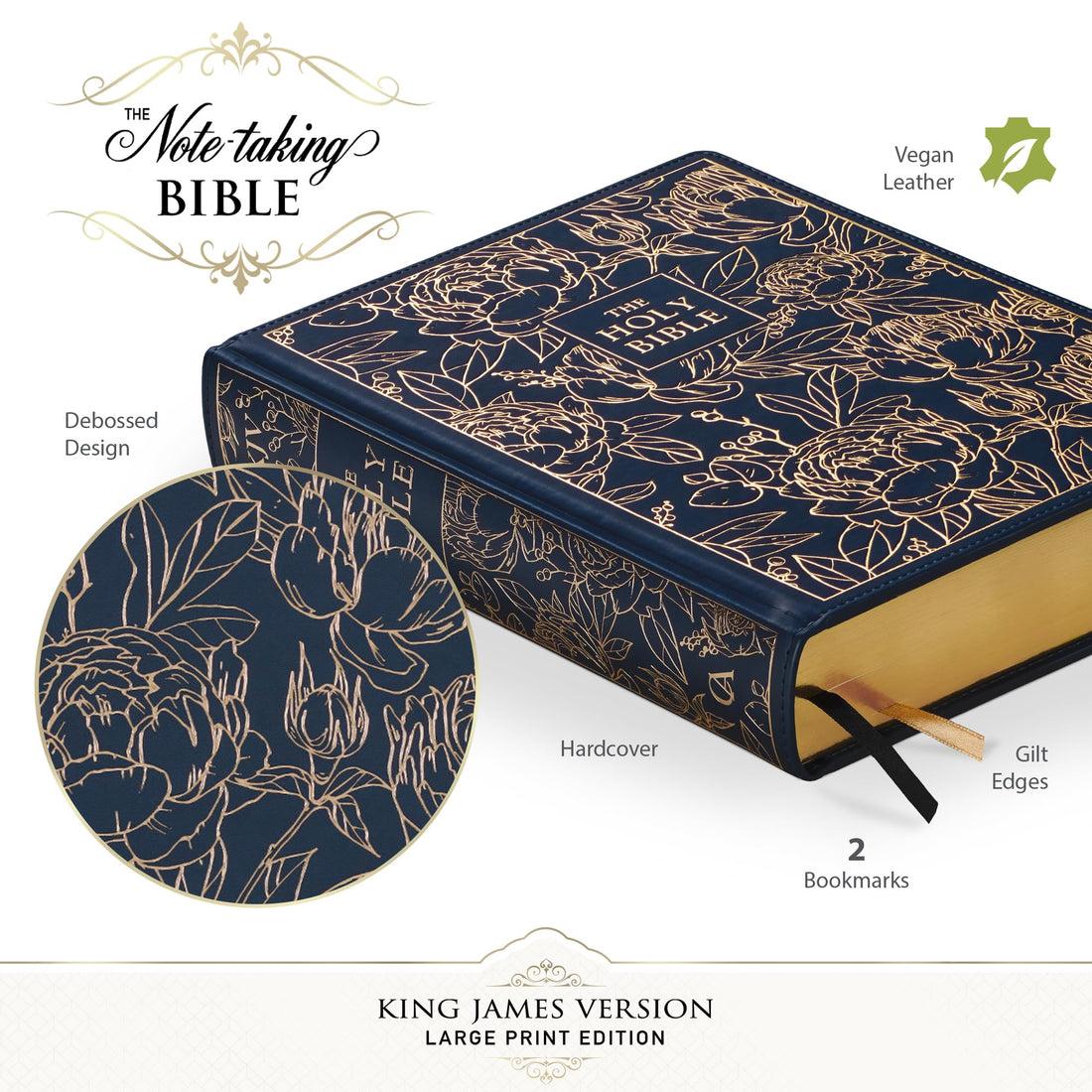 KJV Holy Bible, Large Print Note-taking Bible, Faux Leather Hardcover - King James Version, Navy w/Gold Floral (KJV Note-taking Editions)